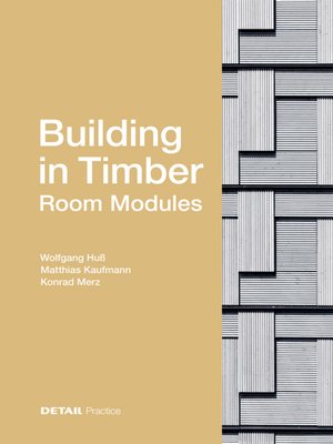 cover image of Building in Timber--Room Modules